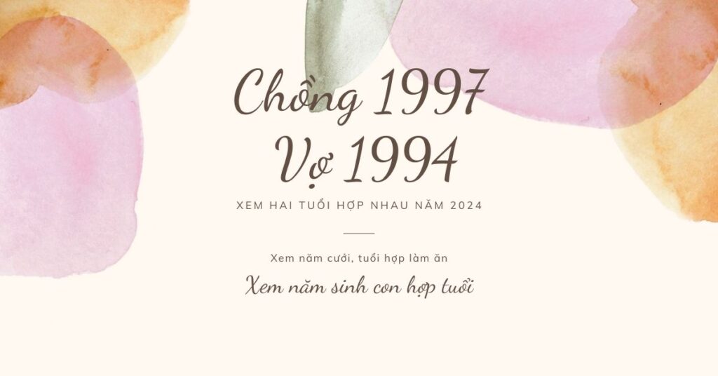 Vợ 1994 và Chồng 1997